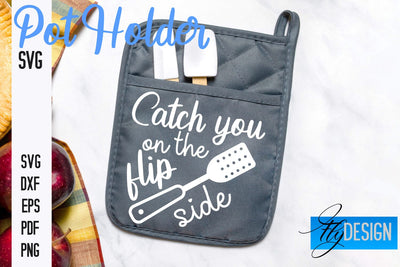 Pot Holder SVG | Kitchen Quotes Design | Home SVG SVG Fly Design 