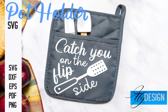 Pot Holder SVG | Kitchen Quotes Design | Home SVG SVG Fly Design 