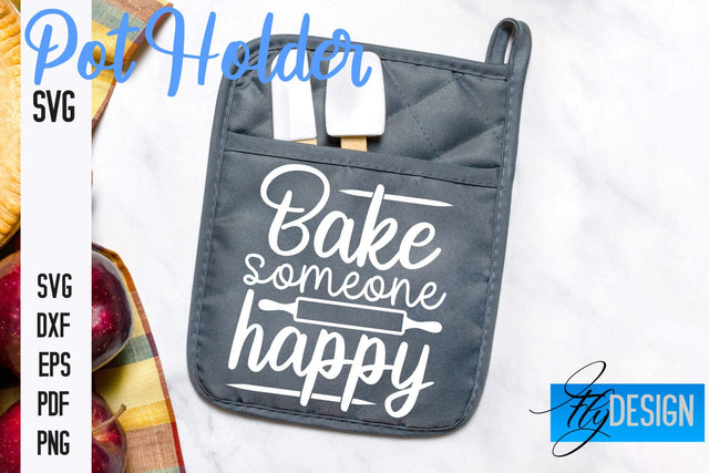 Pot Holder SVG | Kitchen Quotes Design | Home SVG SVG Fly Design 