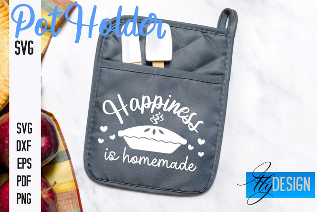 Pot Holder SVG | Kitchen Quotes Design | Home SVG SVG Fly Design 