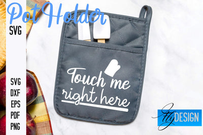 Pot Holder SVG | Kitchen Quotes Design | Home SVG SVG Fly Design 