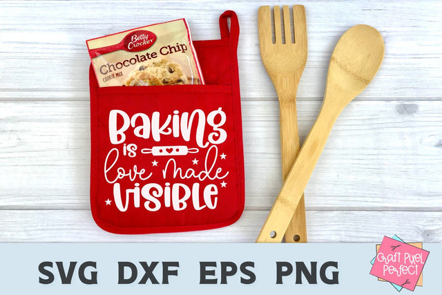 Potholder Svg, Baking Is Love Made Visible, Apron Svg, Funny Kitchen Quote SVG Craft Pixel Perfect 