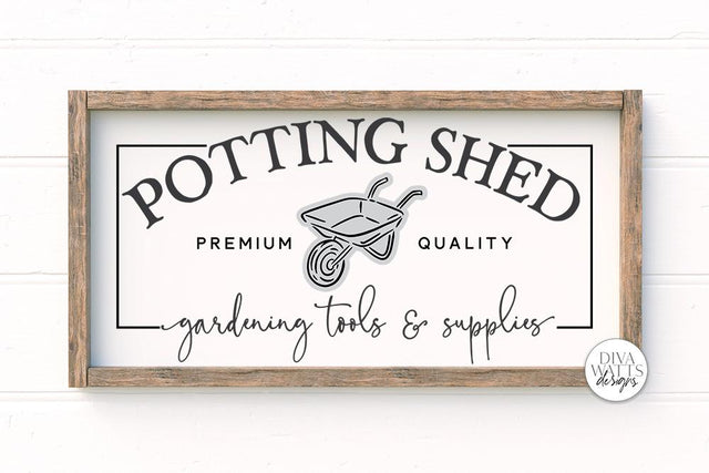 Potting Shed SVG | Farmhouse Sign | DXF and More SVG Diva Watts Designs 