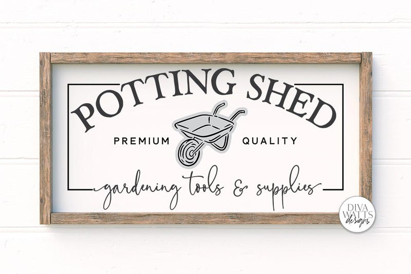 Potting Shed SVG | Farmhouse Sign | DXF and More SVG Diva Watts Designs 