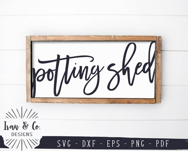 Potting Shed SVG Files | Gardening Svg | Farmhouse Svg | Spring Svg | Commercial Use | Digital Cut Files (1128634360) SVG Ivan & Co. Designs 