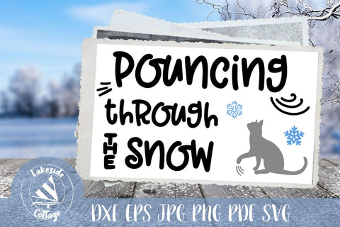 Pouncing Through the Snow Cat Winter Design SVG Lakeside Cottage Arts 