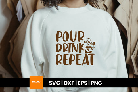 Pour drink repeat, coffee svg quote SVG Maumo Designs 