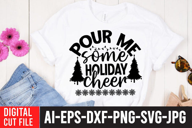 Pour Me Some Holiday Cheer SVG Cute File SVG BlackCatsMedia 