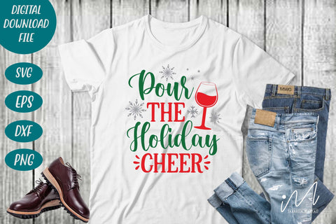 Pour the Holiday cheer svg, Christmas svg, Christmas drinkware svg, Christmas wine tumbler cricut SVG Isabella Machell 