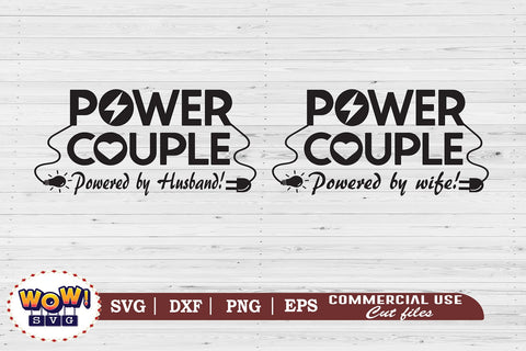 Power Couple SVG, Hubby Wifey SVG, Husband and Wife svg, PNG Instant Download Silhouette Cricut, Couples Shirt, His and Hers, Married svg, funny quotes svg,funny sayings svg SVG Wowsvgstudio 