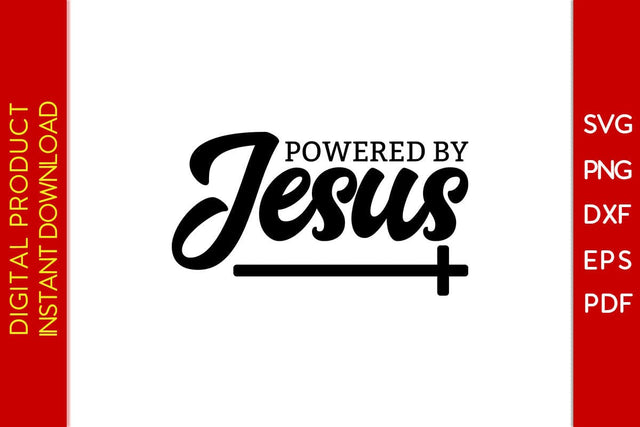 Powered By Jesus Christian SVG PNG PDF Cut File SVG Creativedesigntee 