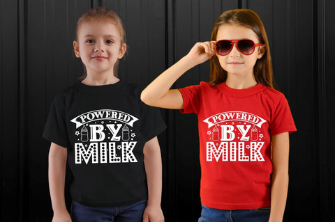 Powered by milk, baby SVG SVG DESIGNISTIC 