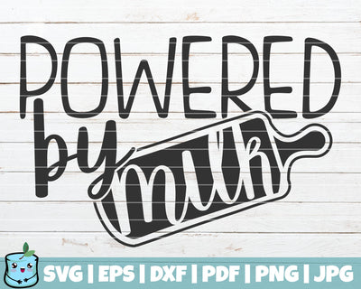 Powered By Milk SVG MintyMarshmallows 