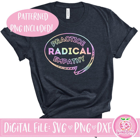 Practice Radical Empathy SVG DXF Cutfile | Patterned PNG for Printing SVG SparkleBerry 