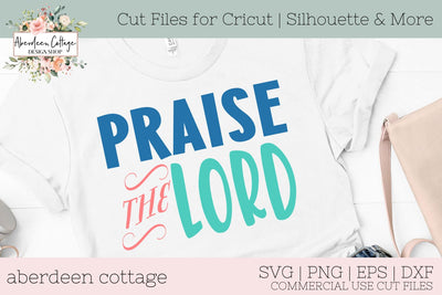 Praise The Lord SVG SVG Aberdeen Cottage 