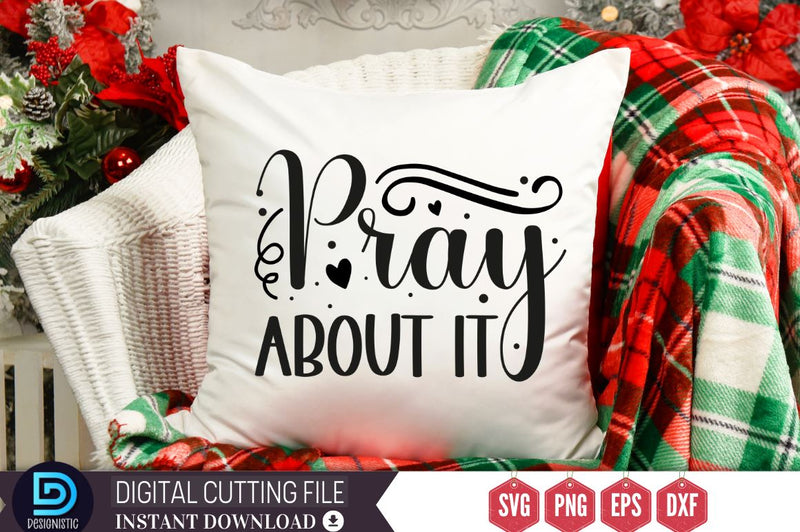 Pray about it SVG SVG DESIGNISTIC 