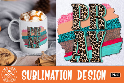 Pray Cheetah Print sublimation graphic Sublimation Last Frontier Design Co. 