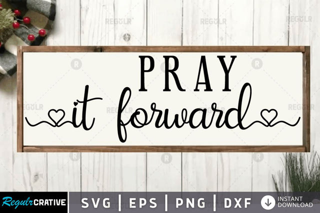 Pray it forward SVG SVG Regulrcrative 