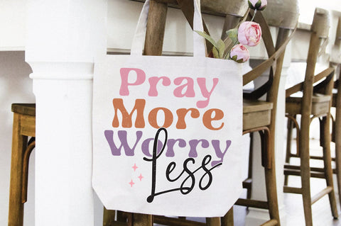 Pray More Worry Less Sublimation Creativeart88 