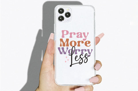 Pray More Worry Less Sublimation Creativeart88 
