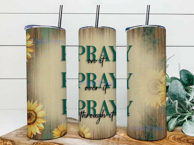 Pray On it, Pray Over It, Pray Through It Tumbler Png, Christian 20oz Skinny Tumbler, Wood Sunflower Tumbler Wrap, Faith Tumbler Template, Digital Download Sublimation iStyleDesign 