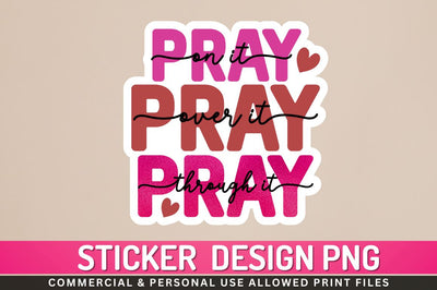 Pray on it Pray over Sublimation PNG Sublimation Regulrcrative 