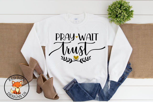 Pray Wait Trust Svg Png Dxf, Scripture Svg SVG RedFoxDesignsUS 