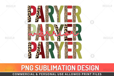 Prayer warrior Sublimation Design Sublimation Regulrcrative 