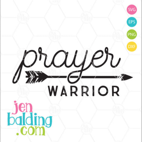 Prayer Warrior SVG So Fontsy Design Shop 