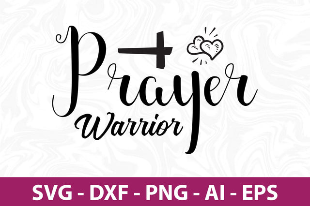 Prayer Warrior svg SVG nirmal108roy 