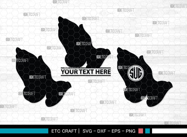 Praying Hand Monogram, Praying Hand Silhouette, Praying Hand SVG, Praying Svg, Prayer Svg, Christian Svg, SB00395 SVG ETC Craft 