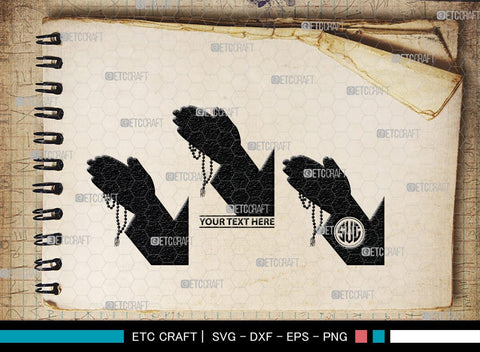 Praying Hand Monogram, Praying Hand Silhouette, Praying Hand SVG, Praying Svg, Prayer Svg, Christian Svg, SB00395 SVG ETC Craft 