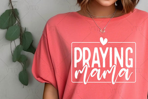 Praying Mama Svg Png Files, Love Like Jesus Svg, Mom Life Svg, Mom Mode Svg, Mothers Day Svg, Religious Svg, Faith Svg, Christian Svg SVG DesignDestine 