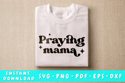 Praying Mama SVG SVG HappyDesignStudio 