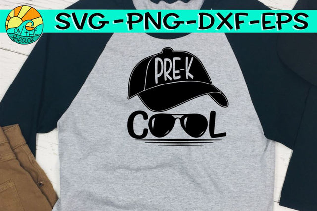 Pre K - Cool - Hat - Glasses - SVG PNG EPS DXF SVG On the Beach Boutique 