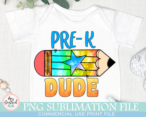 Pre-K Dude PNG, 1st Day of School, Preschool Sublimation, Pre-K Designs, Gift for Teachers, Colorful PNG, Print, Png for Sublimation Sublimation MyDesiredSVG 