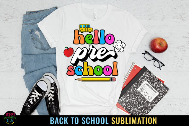 Pre-K First Day School Shirt PNG I Back to School Sublimation PNG Sublimation Happy Printables Club 