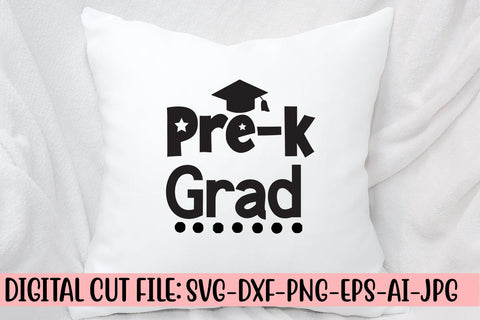 Pre-k Grad SVG Cut File SVG Syaman 