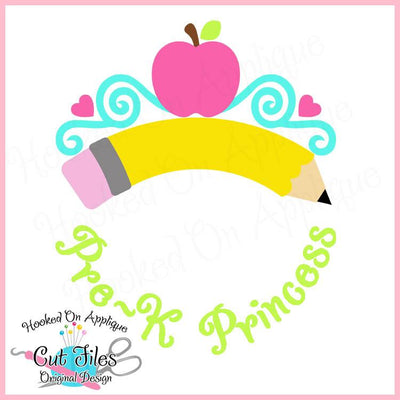Pre-K Princess SVG DXF PNG EPS Cut File SVG Hooked On Applique 