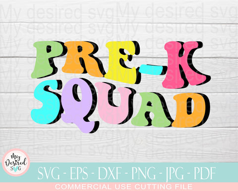 Pre-K squad SVG, Back to School Design, School Squad svg, Pre-K team svg, Preschool SVG, Funny teacher, files for cricut, Png Dxf Eps Pdf SVG MyDesiredSVG 