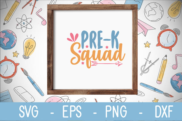 pre-k squad SVG cut file SVG Svgcraft 