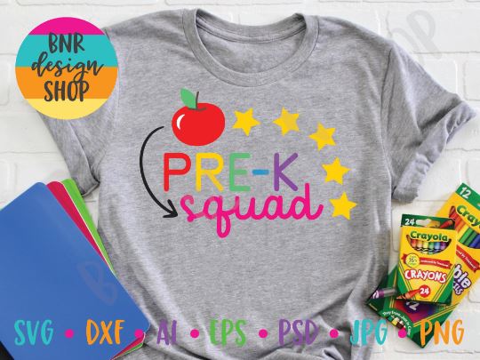 Pre-K Squad SVG File, Back to School SVG, First Day of School SVG, Teacher SVG, SVG Cut File for Cricut Cutting Machines and Vinyl Crafting SVG BNRDesignShop 