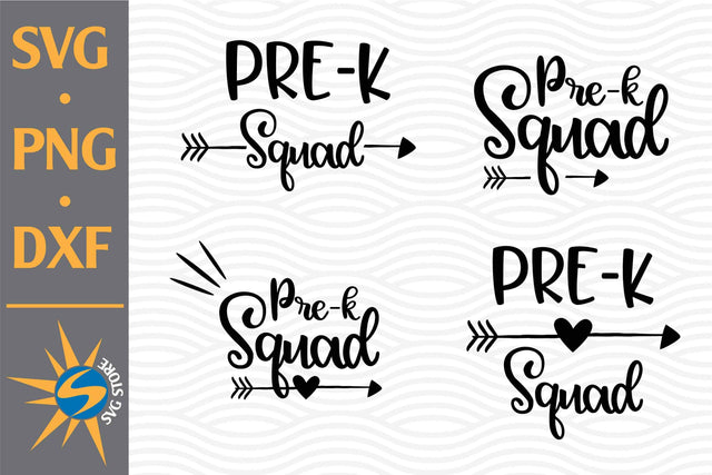 Pre K Squad SVG, PNG, DXF Digital Files Include SVG SVGStoreShop 