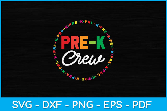 Pre-Kindergarten Crew Funny Pre-K Teacher 1st Day of School Svg Design SVG artprintfile 