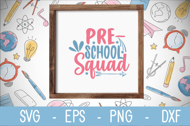 pre- school squad SVG cut file SVG Svgcraft 