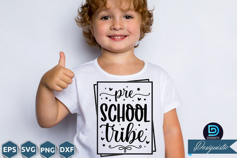 Pre School tribe, Back to School SVG SVG DESIGNISTIC 