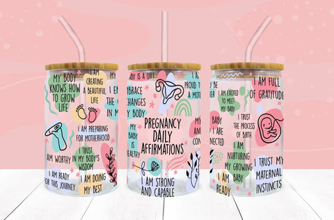 Pregnancy Daily Affirmations SVG 16 oz Libbey Glass Can SVG Freeling Design House 