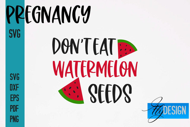 Pregnancy SVG | Funny Quotes SVG SVG Fly Design 