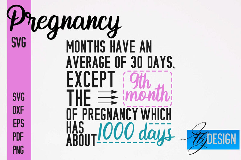 Pregnancy SVG | Funny Quotes SVG SVG Fly Design 