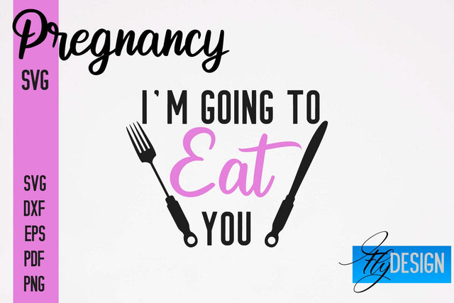 Pregnancy SVG | Funny Quotes SVG SVG Fly Design 